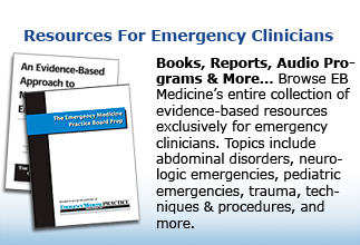 Resources for Emergency Clinicians: Books, Reports, Audio Programs, And More