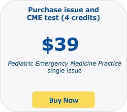 Subscribe to the Emergency Medicine Practice today