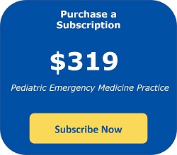 Purchase current issue of Pediatric Emergency Medicine 