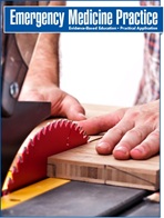 Emergency Department Management of Patients With Hand and Wrist Emergencies
