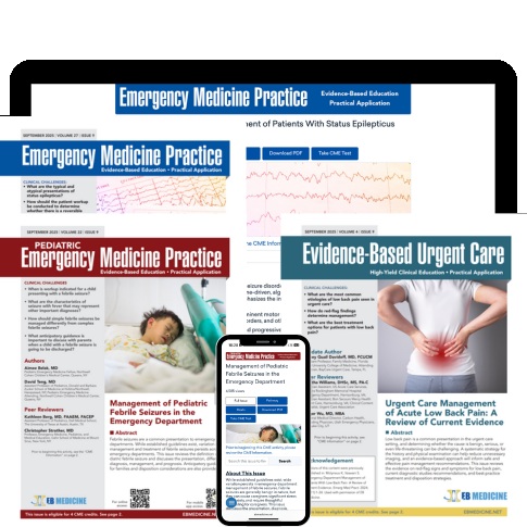 Complete - Emergency Medicine Practice, Pediatric Emergency Medicine Practice, and Evidence-Based Urgent Care