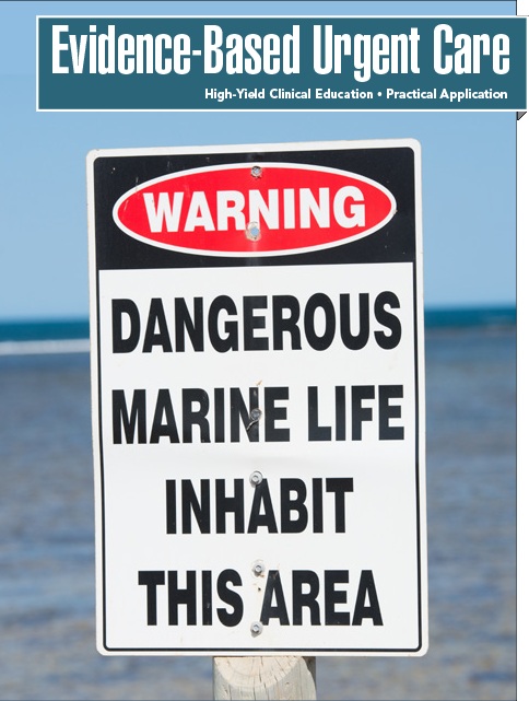 Urgent Care Management of Common Marine Life Injuries and Envenomations (Trauma CME)