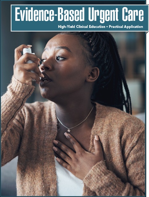 Management of Acute Asthma Exacerbations in Urgent Care: An Update (Pharmacology CME)