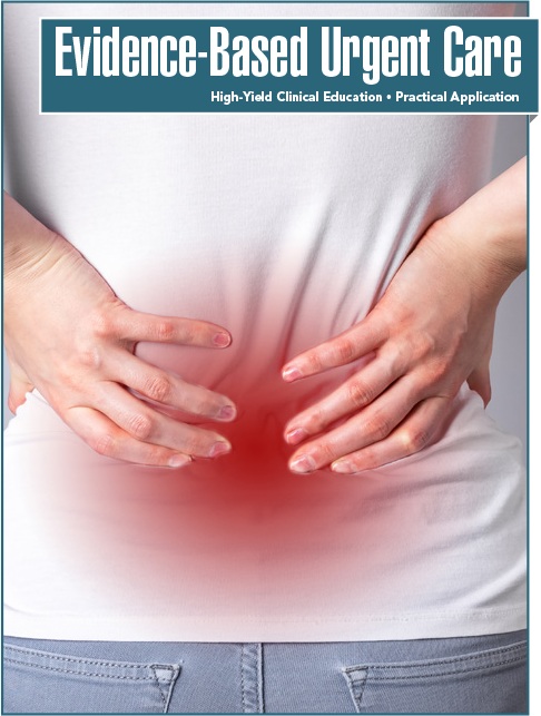 Urgent Care Management of Acute Low Back Pain: A Review of Current Evidence