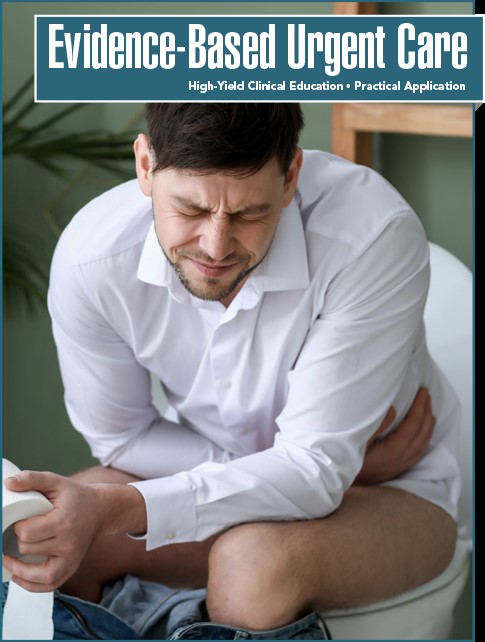 Diagnosis and Management of Acute Gastroenteritis in Adults in the Urgent Care Setting