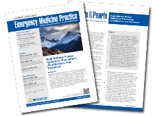 High-Altitude Illness: Updates in Prevention, Identification, and Treatment