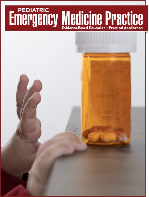 Management of Pediatric Toxic Ingestions in the Emergency Department (Pharmacology CME)