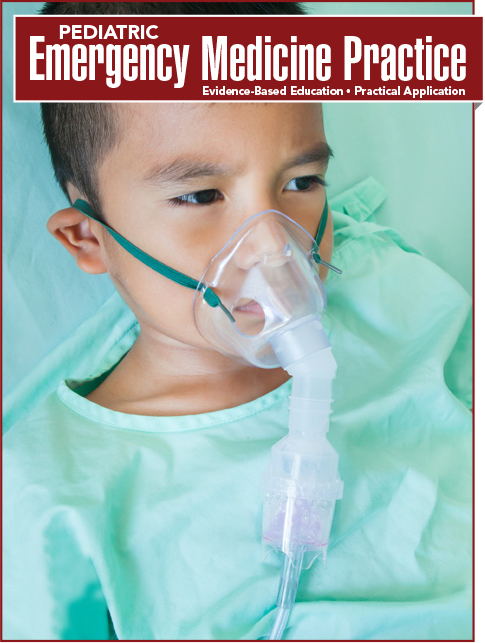 Emergency Department Management of Pediatric Acute Asthma: An Evidence-Based Review (Pharmacology CME)
