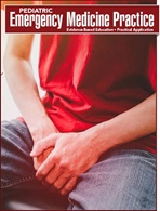 Management of Pediatric Penile Problems in the Emergency Department (Trauma CME and Pharmacology CME)